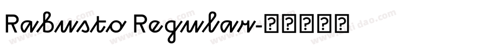 Rabusto Regular字体转换